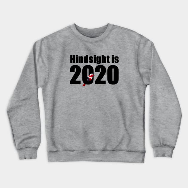 Hindsight is 2020 w/ Bernie Bird Crewneck Sweatshirt by bethcentral